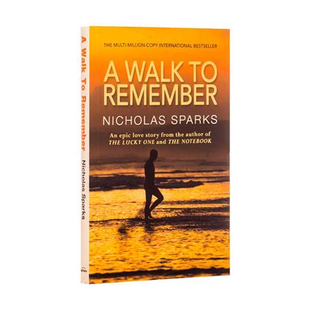 A Walk to Remember by  Nicholas Sparks